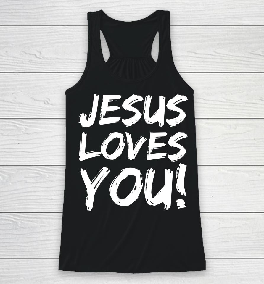 Jesus Loves You Racerback Tank