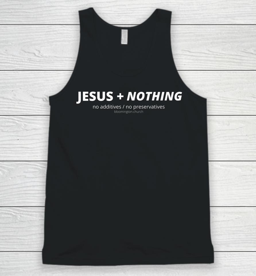 Jesus Plus Nothing Unisex Tank Top