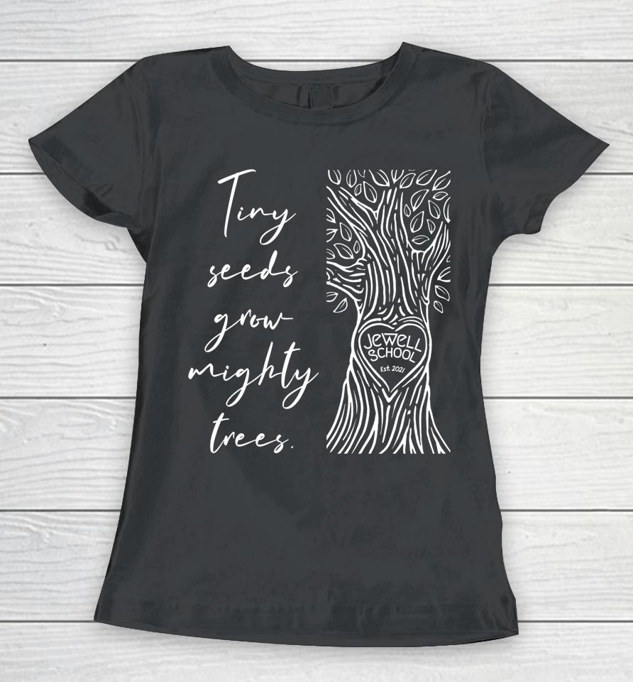 Jewell School Tree No Border Tiny Trees Women T-Shirt