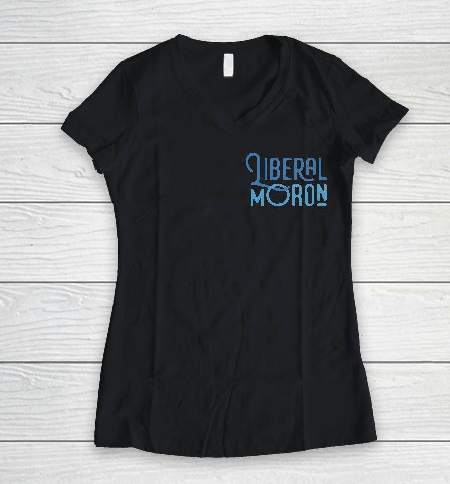 Jiberal Moron Women V-Neck T-Shirt