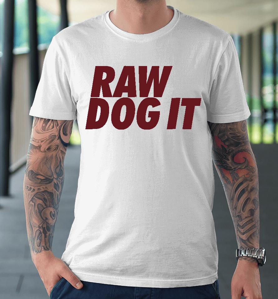 Jidion Merch Raw Dog It Grey Premium T-Shirt