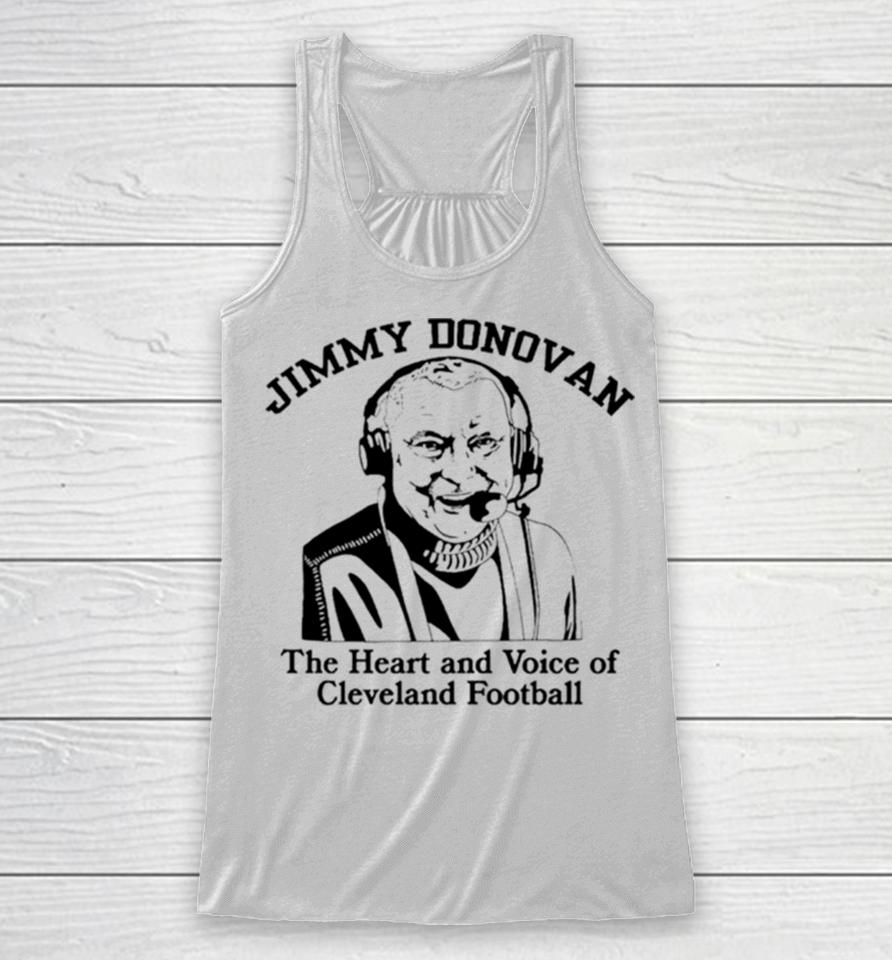 Jimmy Donovan The Heart And Voice Of Cleveland Football Racerback Tank