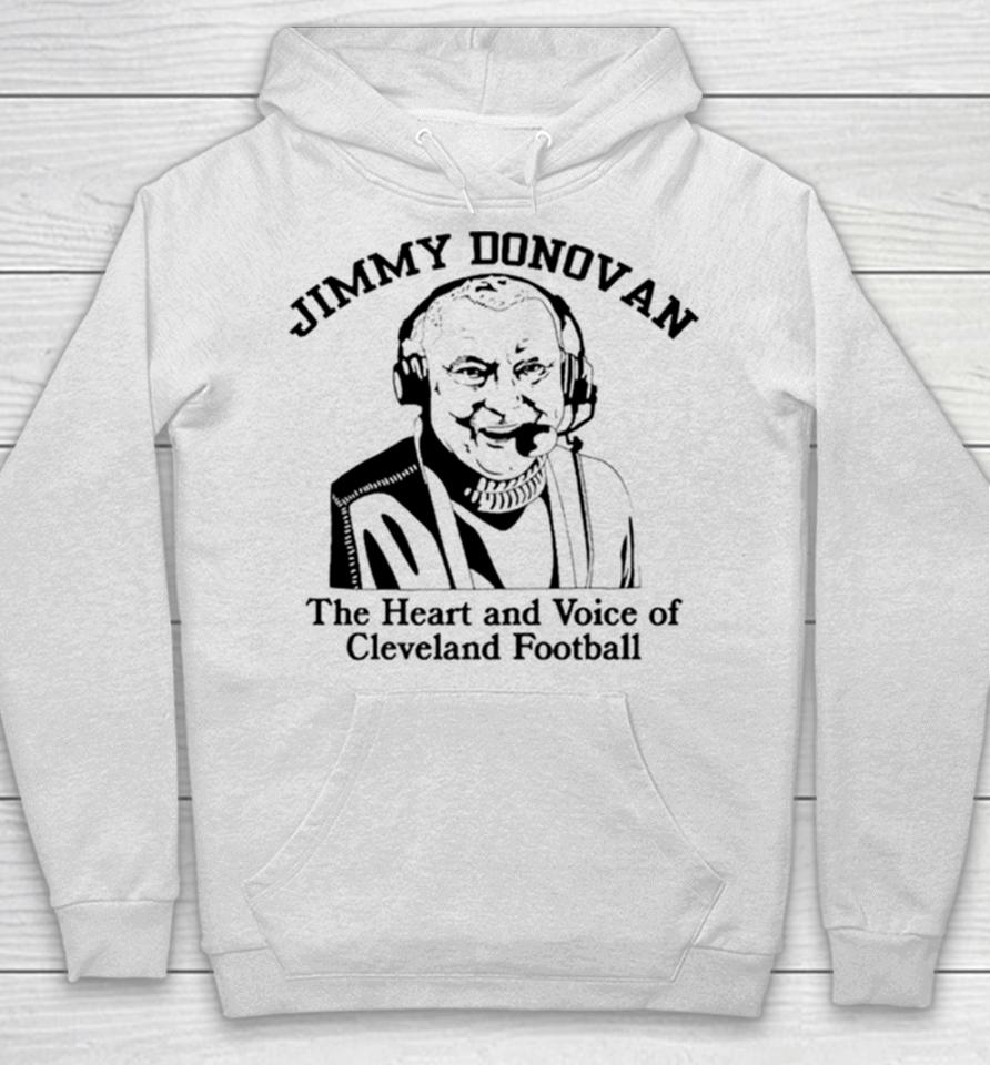 Jimmy Donovan The Heart And Voice Of Cleveland Football Hoodie