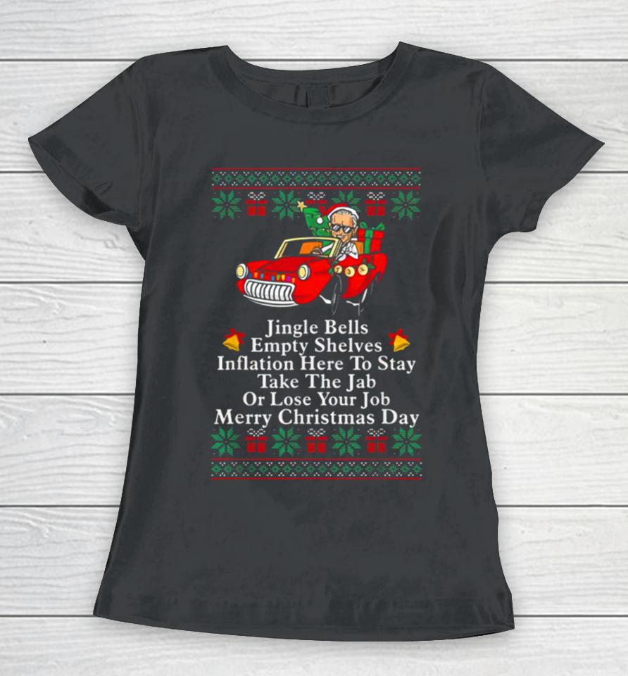 Jingle Joe Biden Meme Sarcastic Empty Shelves Inflation Christmas Women T-Shirt