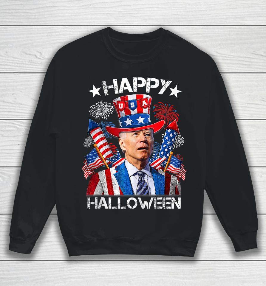 Joe Biden 4Th Of July Shirt Happy Halloween Firework Sweatshirt