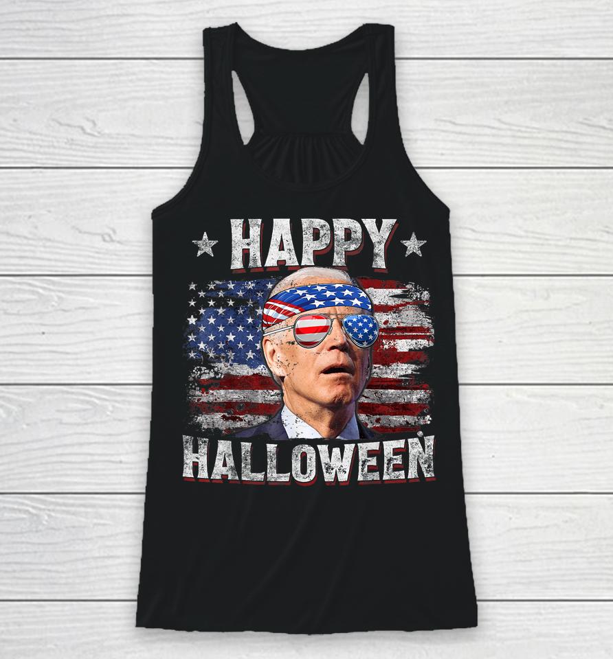 Joe Biden 4Th Of July Shirt Happy Halloween Us American Flag Racerback Tank