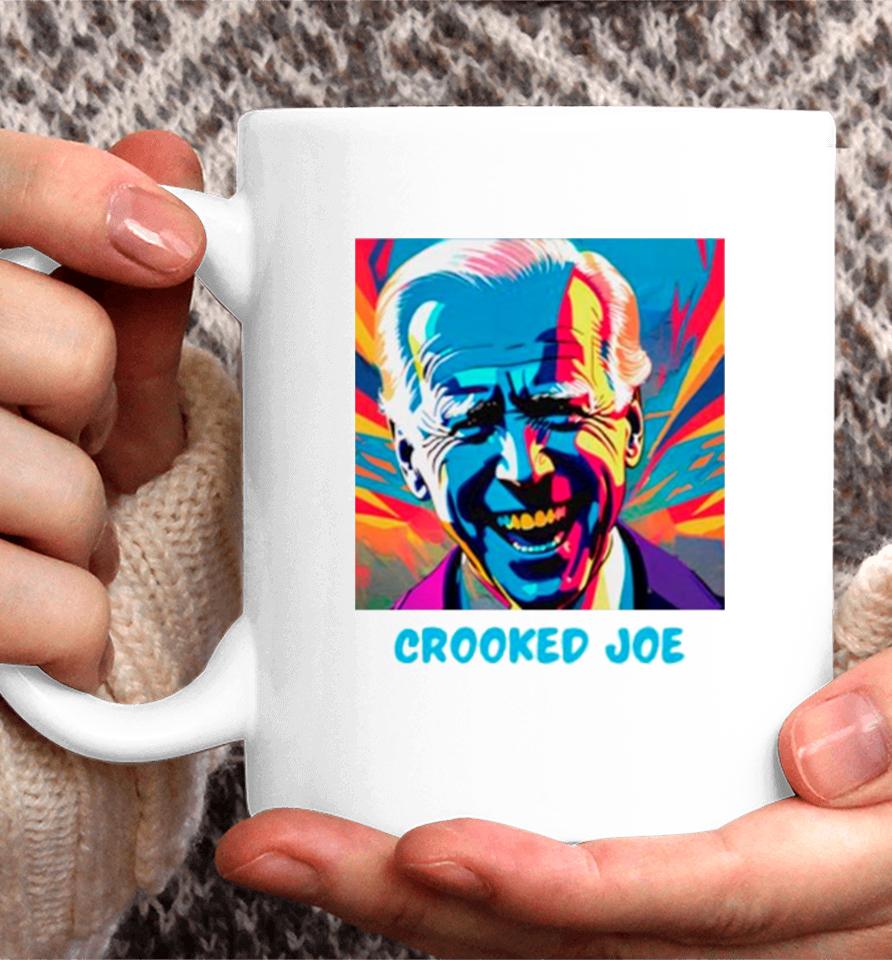 Joe Biden Crooked Joe Coffee Mug