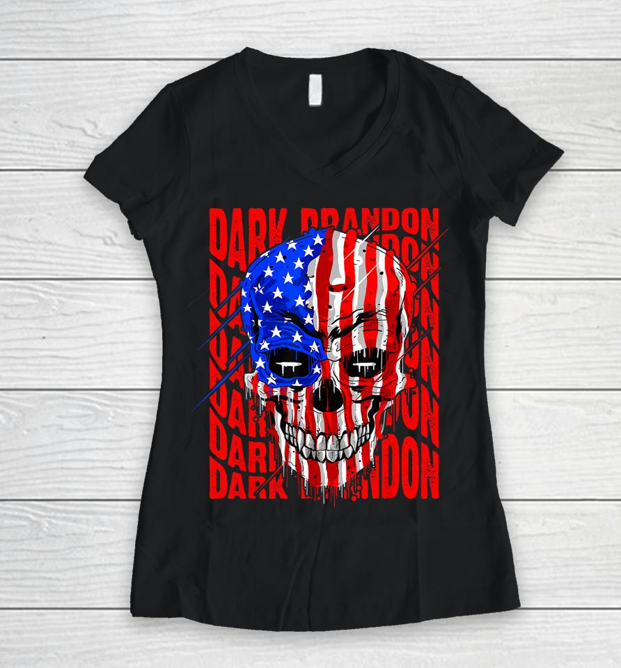 Joe Biden Dark Brandon For President 2024 Election Women V-Neck T-Shirt