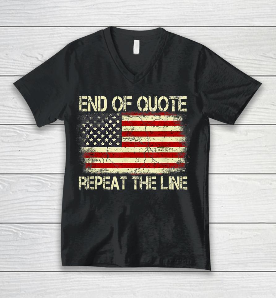 Joe Biden End Of Quote Repeat The Line Unisex V-Neck T-Shirt
