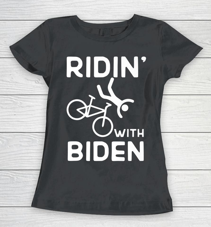 Joe Biden Falling With Biden Funny Ridin With Biden Women T-Shirt