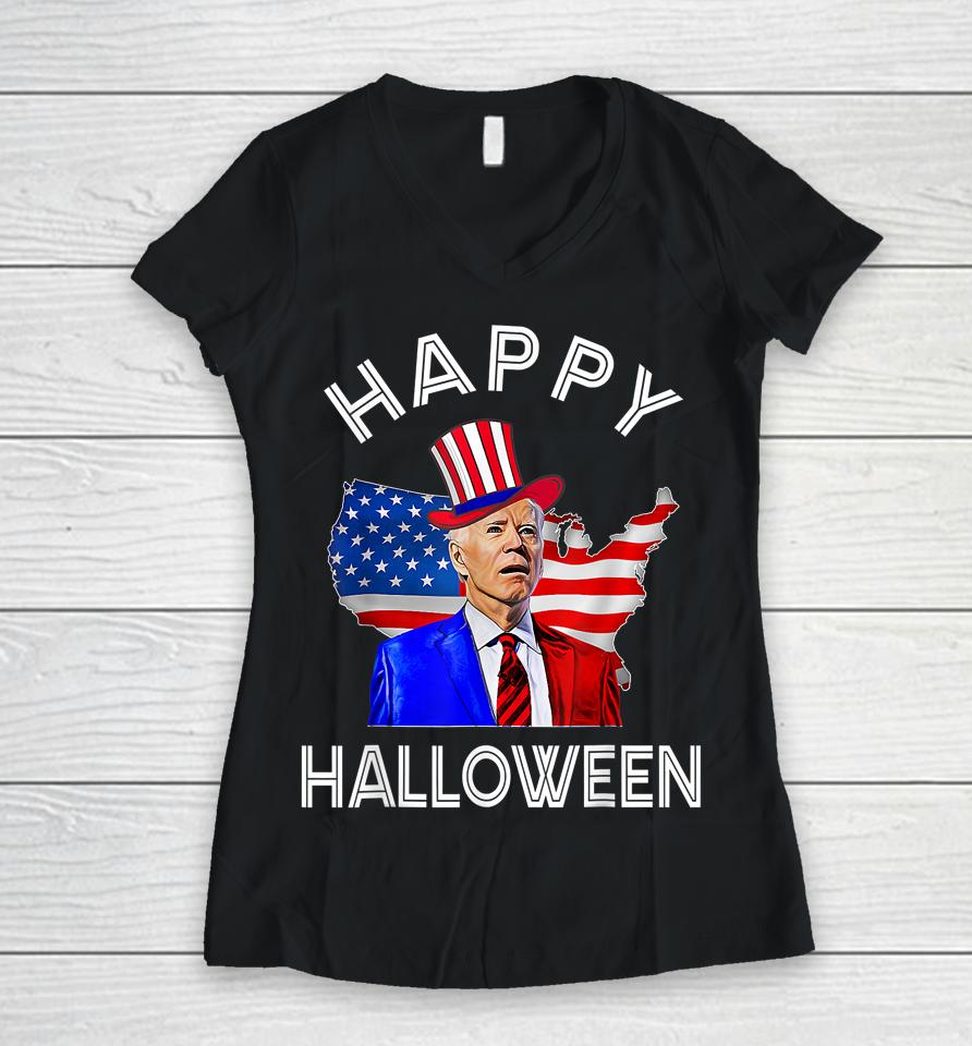 Joe Biden Happy Halloween 4Th Of July Independence Day Women V-Neck T-Shirt