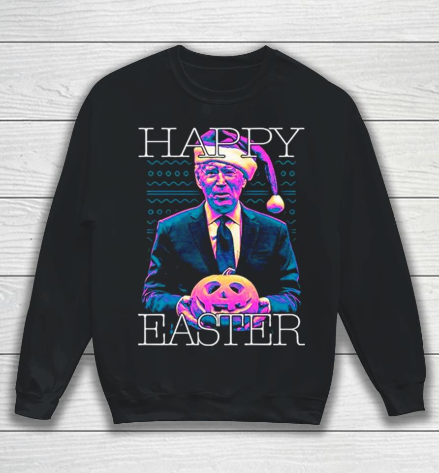 Joe Biden Joke Happy Easter Sweatshirt
