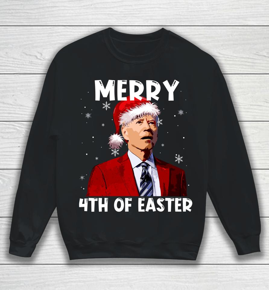 Joe Biden Santa Hat Merry 4Th Of Easter Christmas Funny Sweatshirt