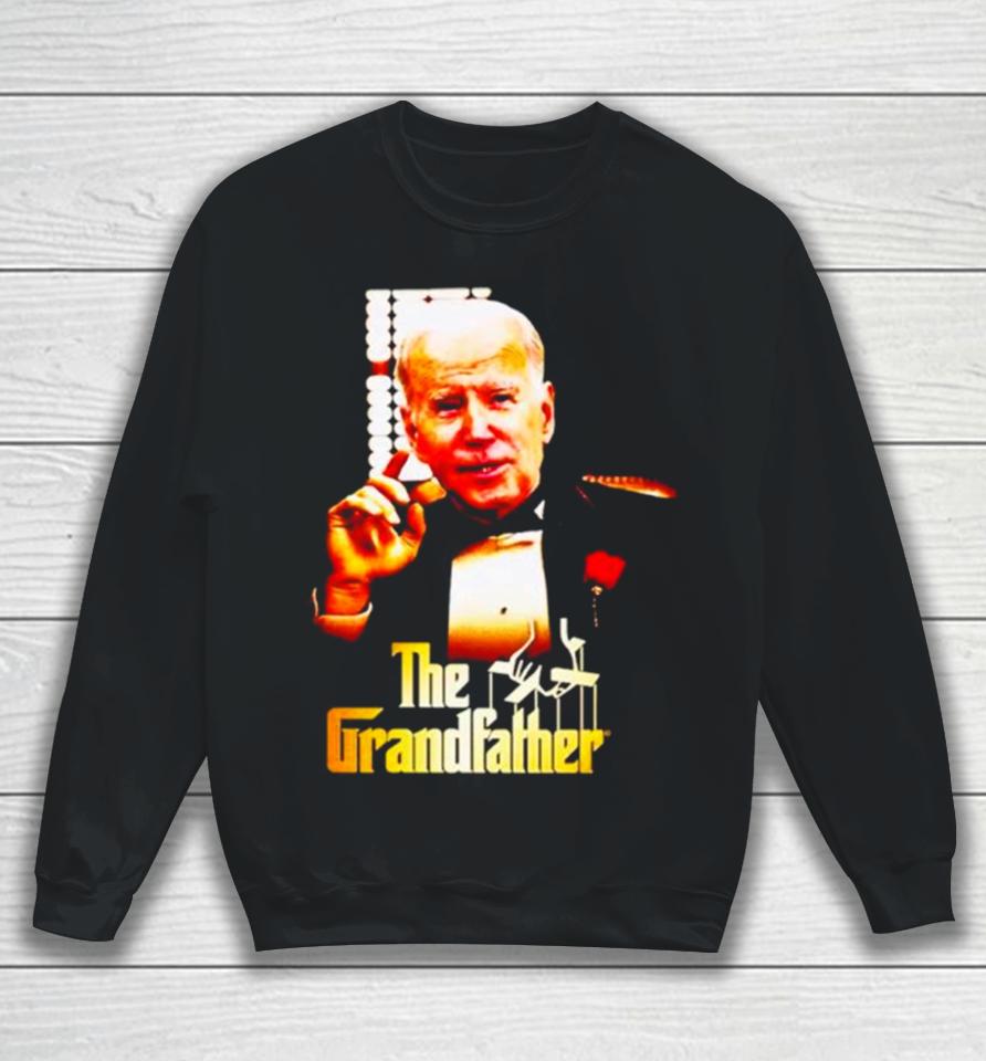 Joe Biden The Grandfather Sweatshirt