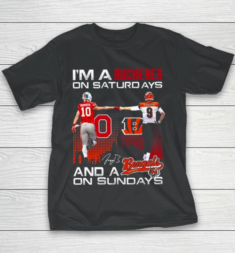 Joe Burrow I’m A Ohio State Buckeyes On Saturdays And A Cincinnati Bengals On Sundays Signature Youth T-Shirt