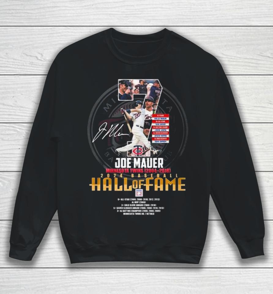 Joe Mauer Minnesota Twins 2004 – 2018 2024 Baseball Hall Of Fame Signature Sweatshirt