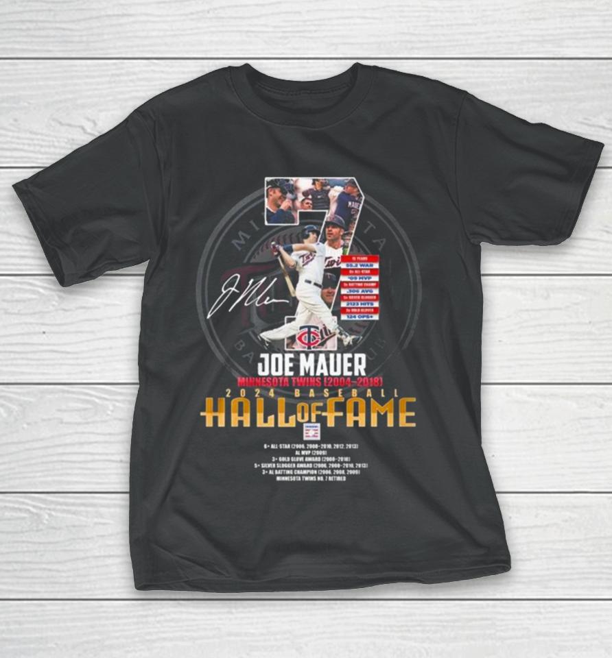 Joe Mauer Minnesota Twins 2004 – 2018 2024 Baseball Hall Of Fame Signature T-Shirt