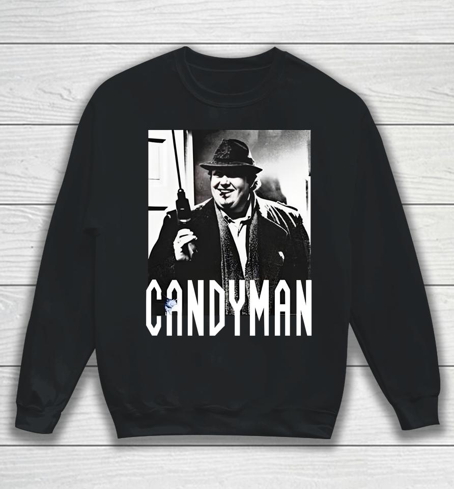 John Candy Uncle Buck Candyman Sweatshirt