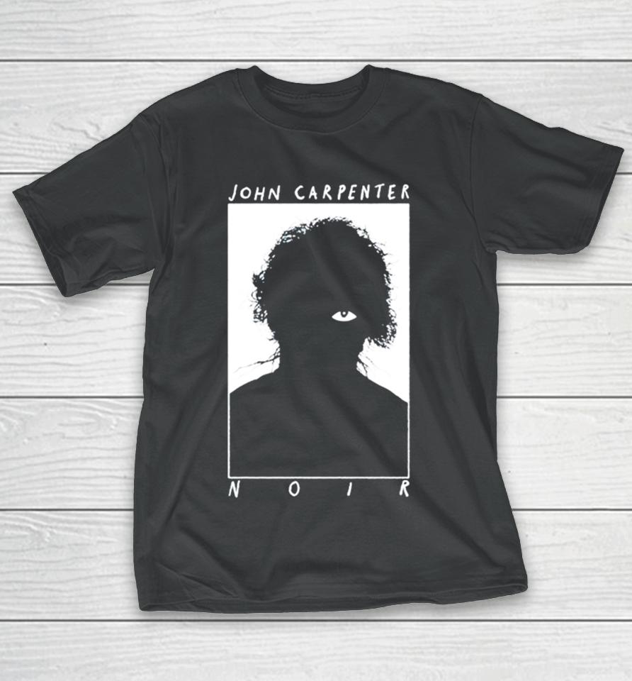 John Carpenter Noir Evil Eye T-Shirt