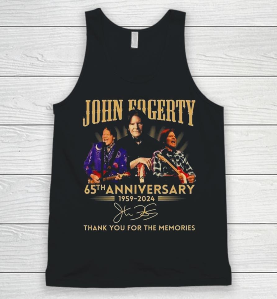 John Fogerty 65Th Anniversary 1959 – 2024 Thank You For The Memories Signature Unisex Tank Top