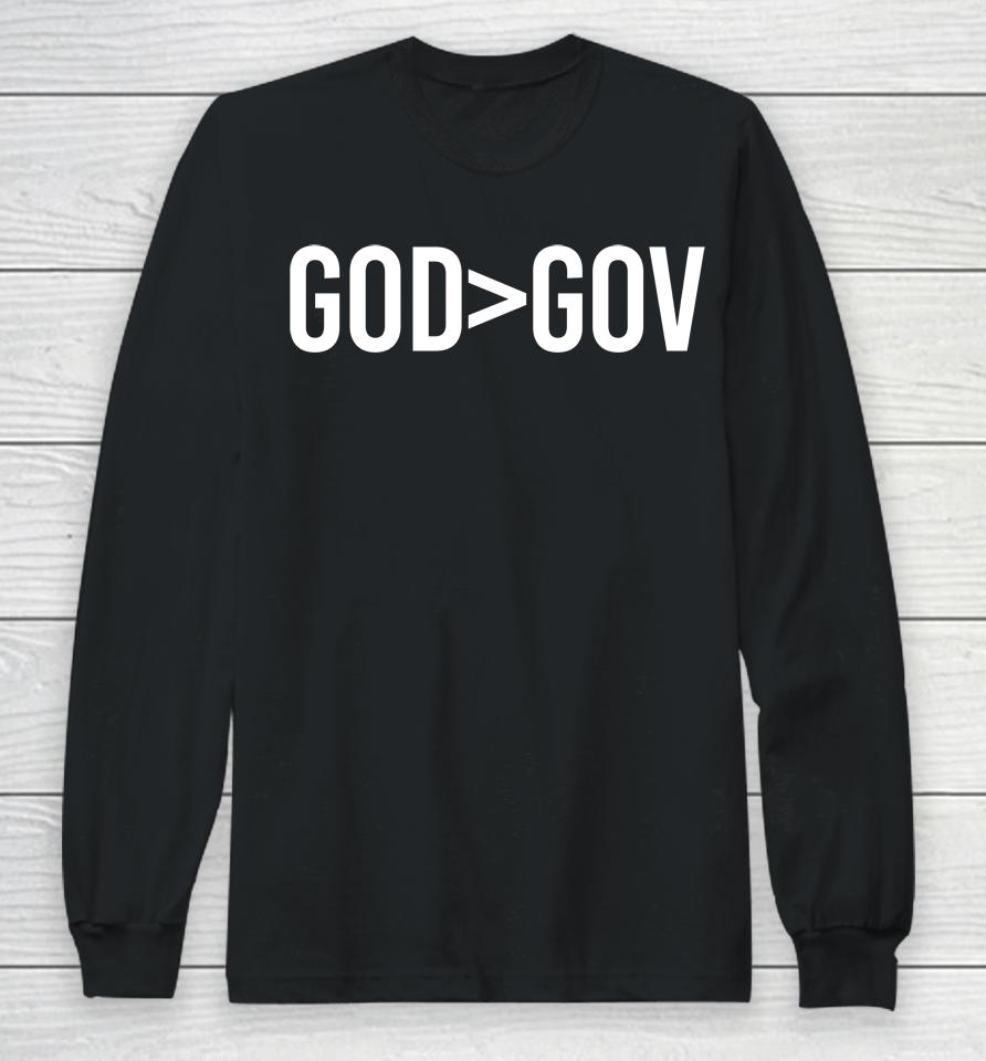 John K Amanchukwu God &Gt; Gov Long Sleeve T-Shirt