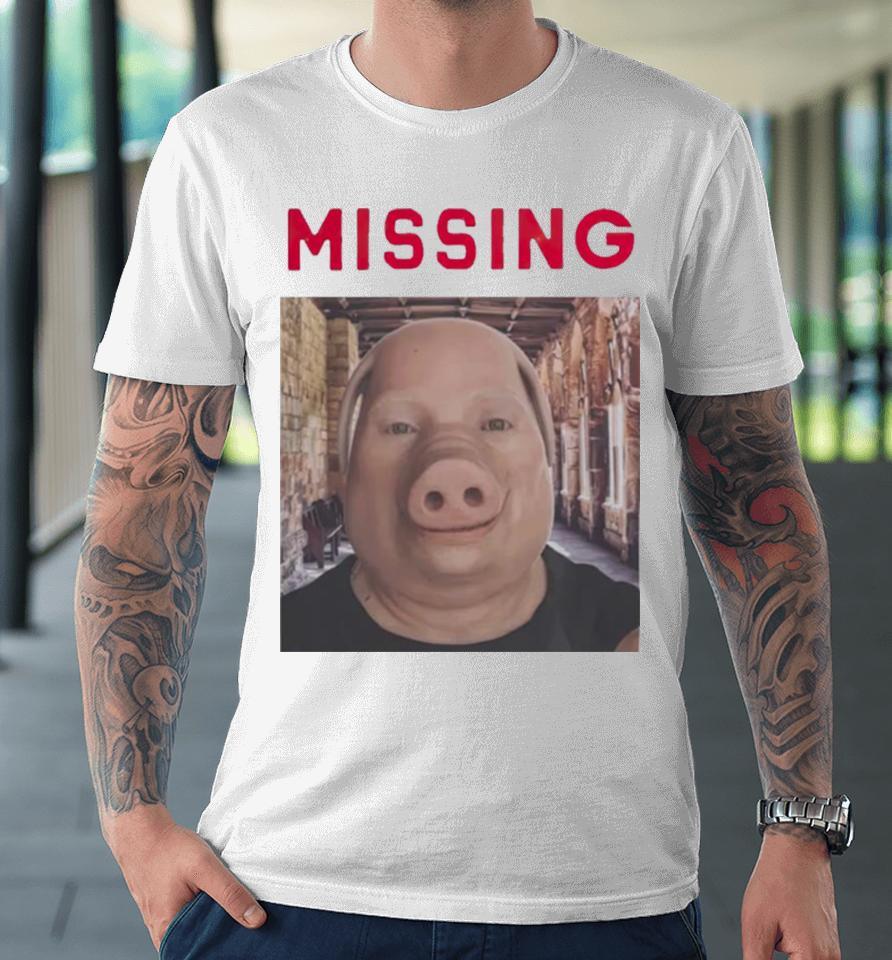 John Pork Missing Premium T-Shirt