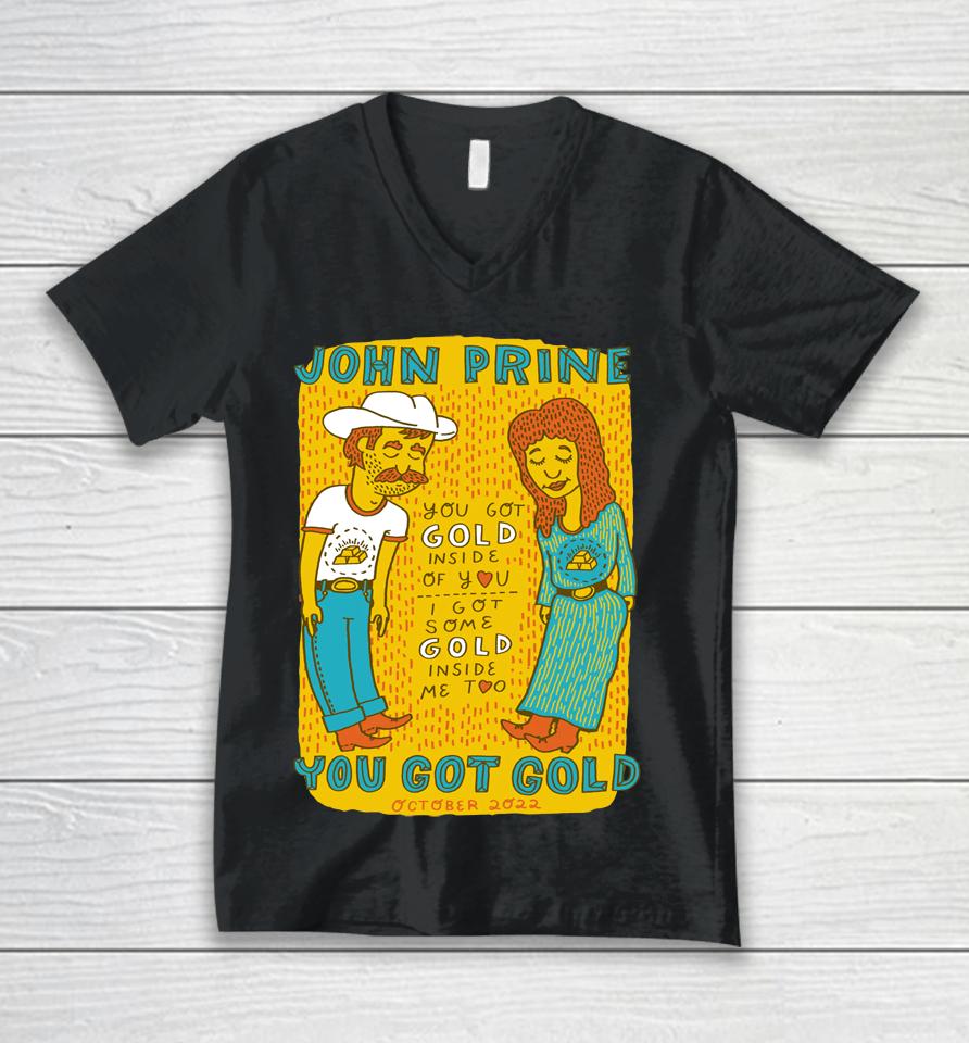 John Prine You Got Gold Unisex V-Neck T-Shirt