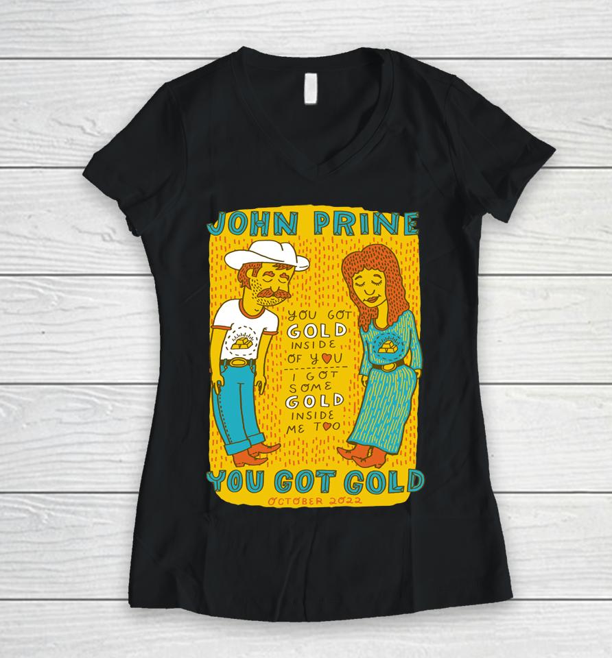 John Prine You Got Gold Women V-Neck T-Shirt