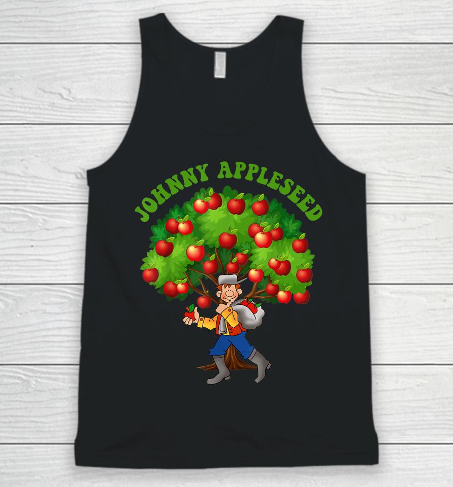 Johnny Appleseed Apple Day Sept 26 Celebrate Legends Unisex Tank Top