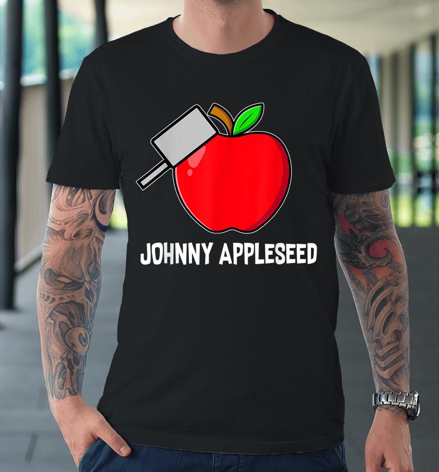 Johnny Appleseed Day 2022 Premium T-Shirt
