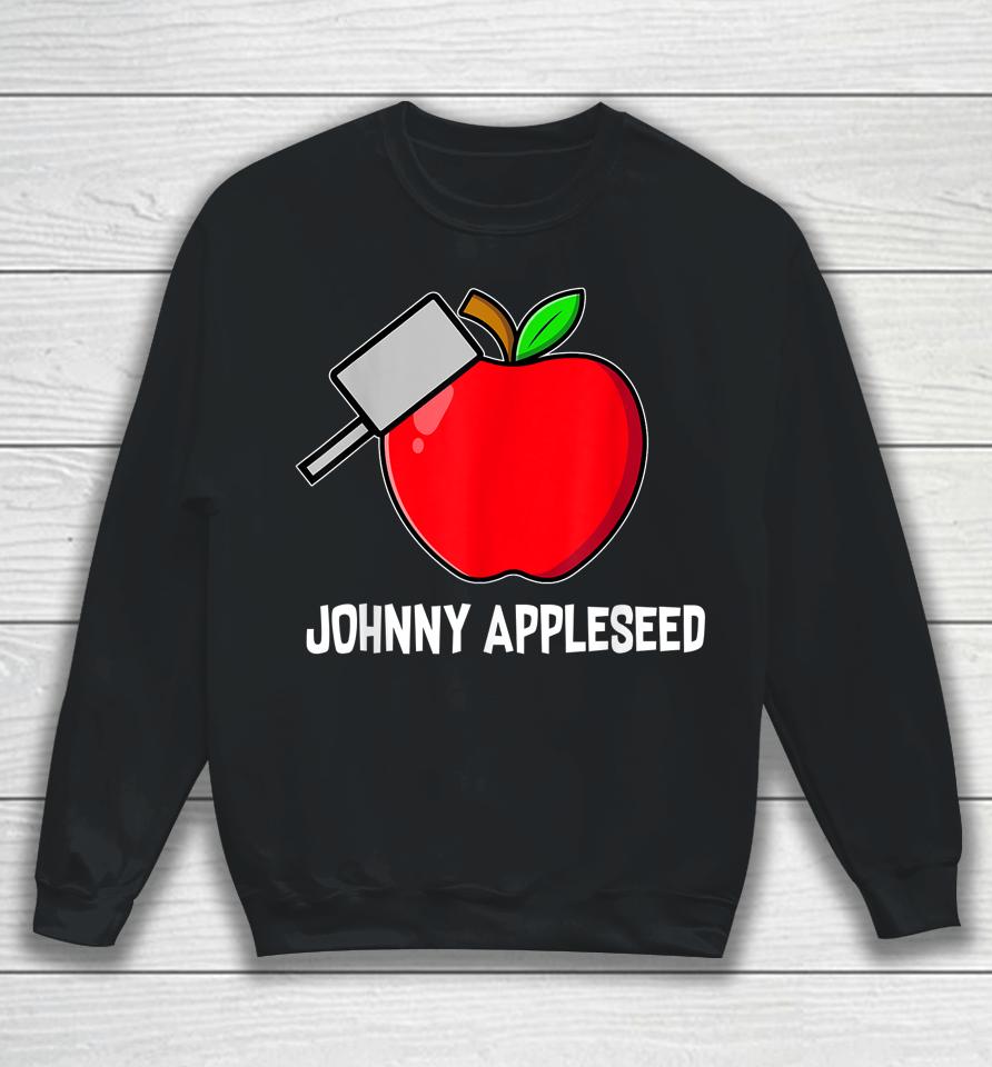 Johnny Appleseed Day 2022 Sweatshirt