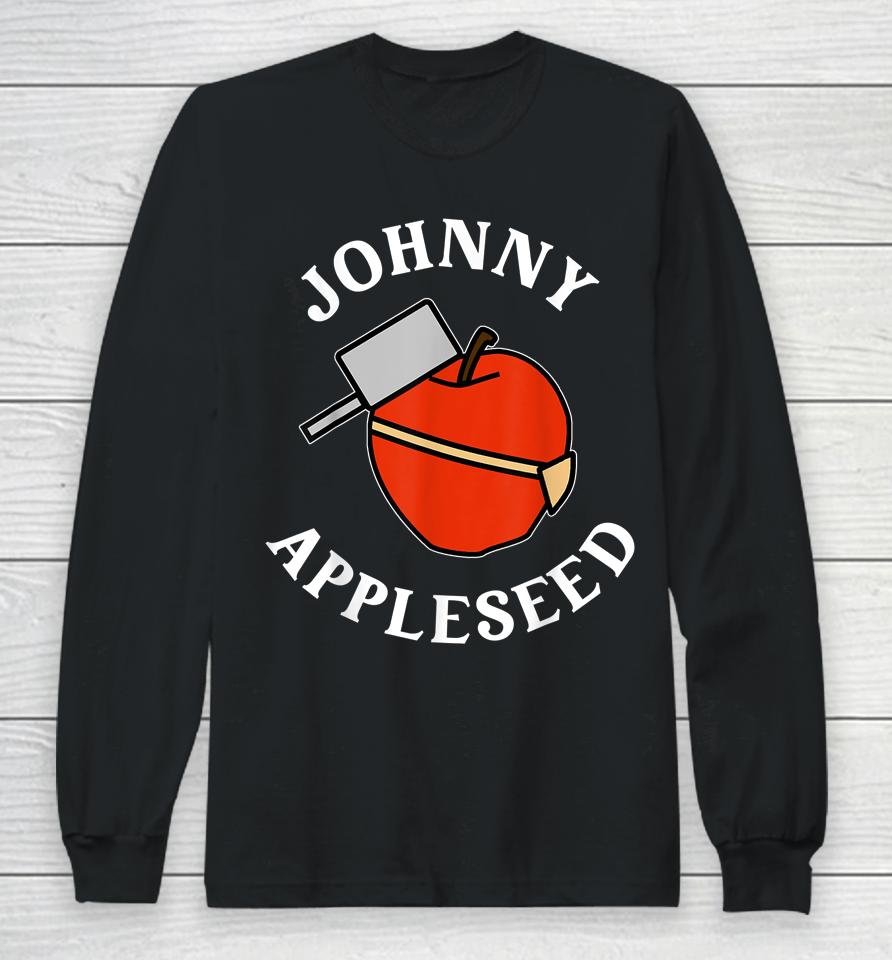 Johnny Appleseed Day Long Sleeve T-Shirt