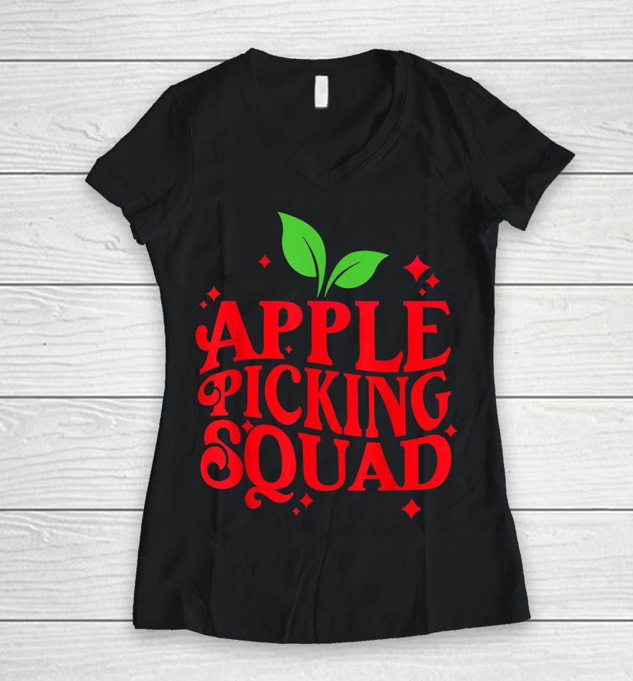 Johnny Appleseed Day T-Shirt Apple Picking Squad Women V-Neck T-Shirt