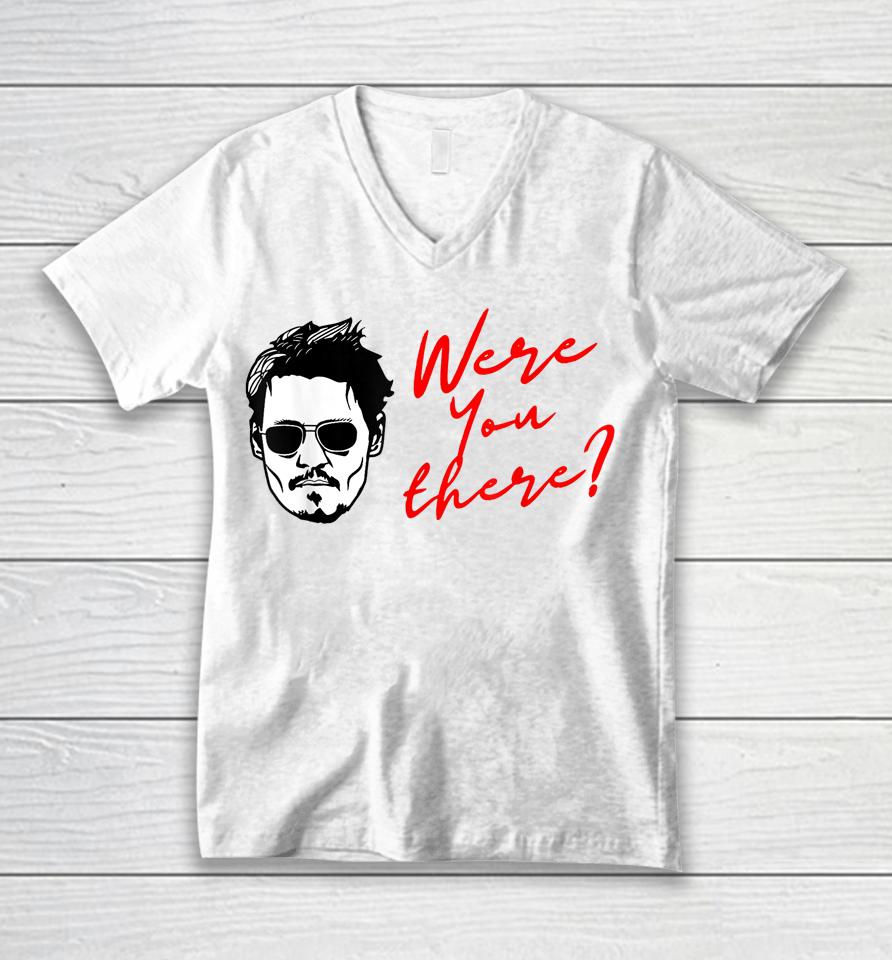 Johnny Depp Were You There Unisex V-Neck T-Shirt