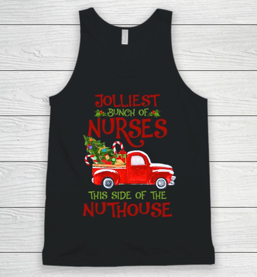 Jolliest Bunch Of Nurses This Side Christmas Unisex Tank Top