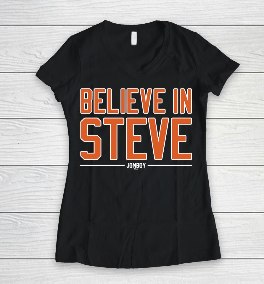 Jomboy Media Merch Believe In Steve Women V-Neck T-Shirt