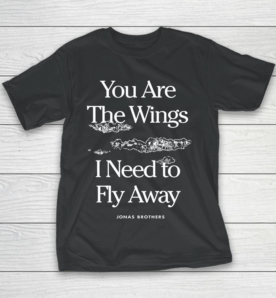 Jonas Brothers Store You Are The Wings I Need To Fly Away Youth T-Shirt