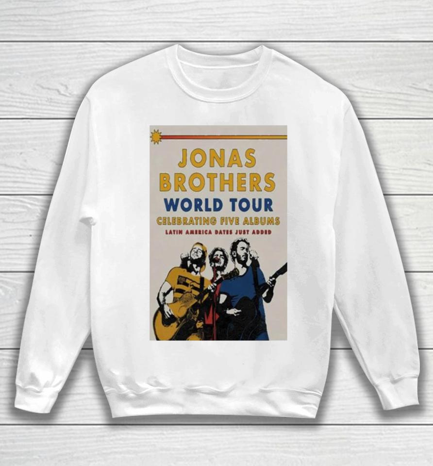 Jonas Brothers World Tour 2024 Celebrating Five Albums Latin America Poste Sweatshirt