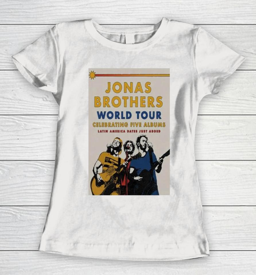 Jonas Brothers World Tour 2024 Celebrating Five Albums Latin America Poste Women T-Shirt