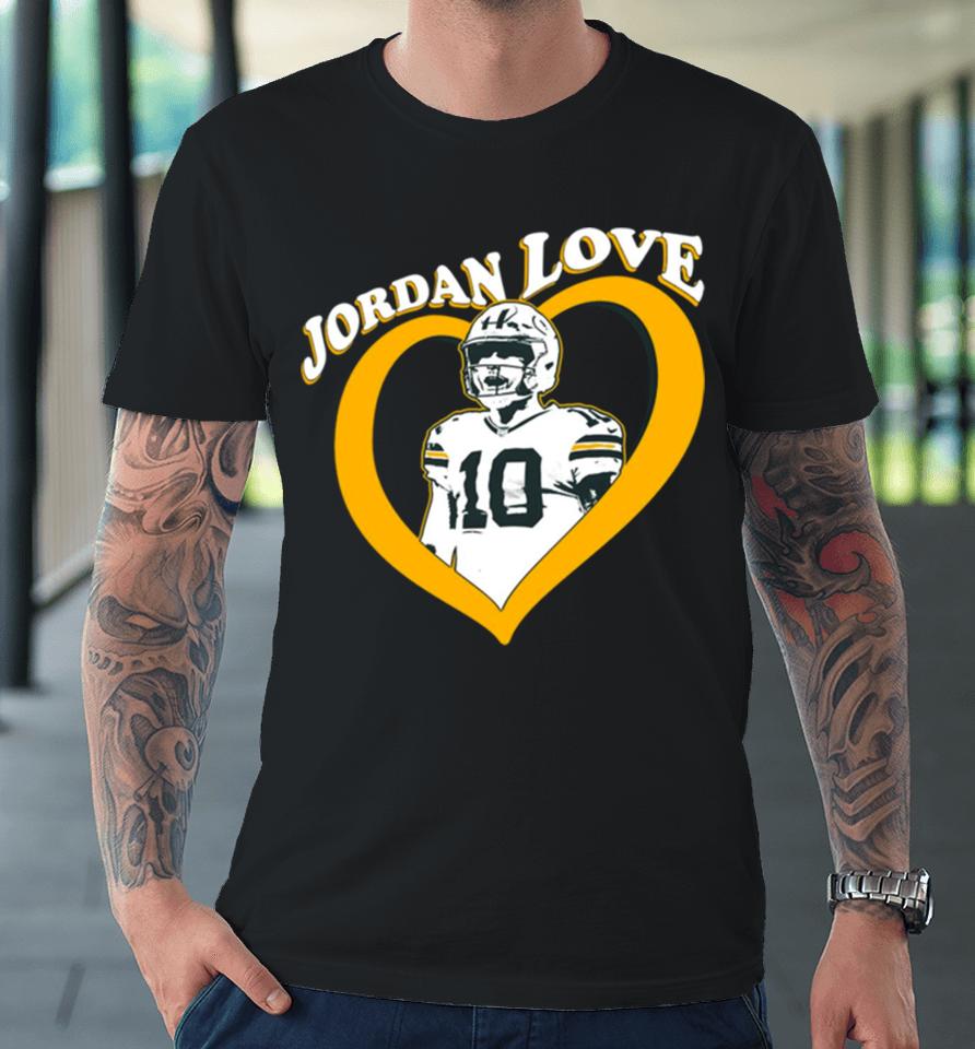 Jordan Love 10 Green Bay Packers Heart Premium T-Shirt