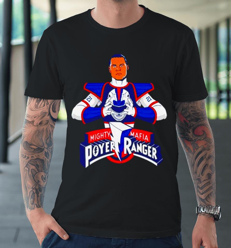 Jordan Poyer Bills Mighty Mafia Poyer Ranger Premium T-Shirt