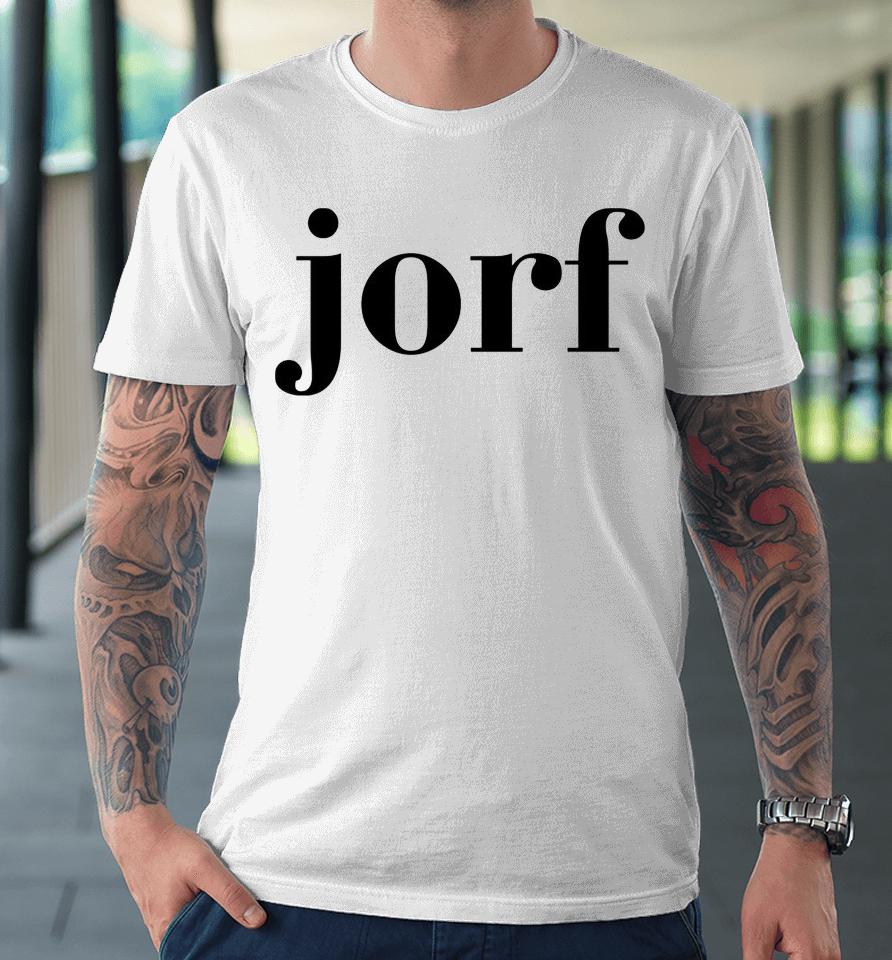 Jorf Jury Duty Premium T-Shirt