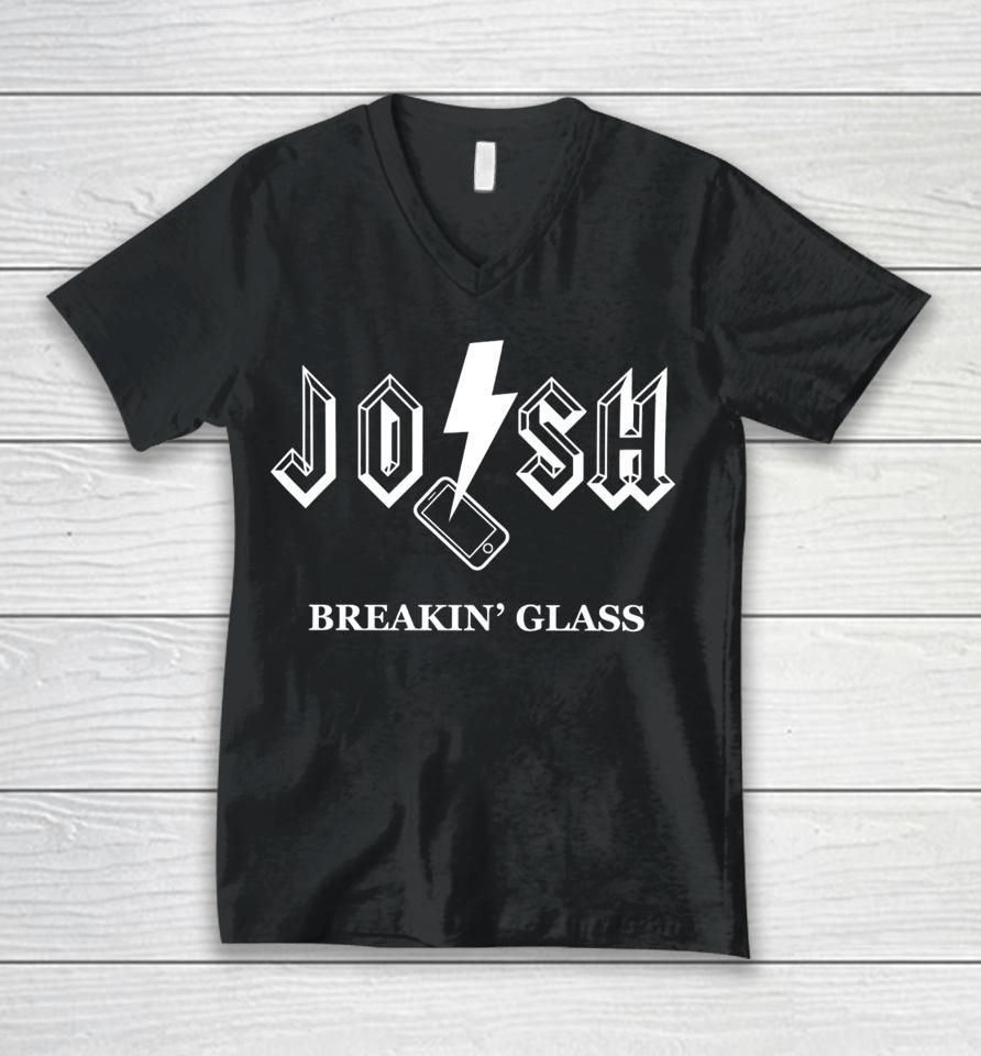 Josh Breakin' Glass Unisex V-Neck T-Shirt
