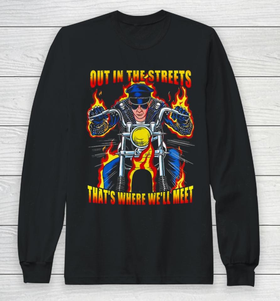 Judas Priest Out In The Streets That’s Where We’ll Meet Long Sleeve T-Shirt