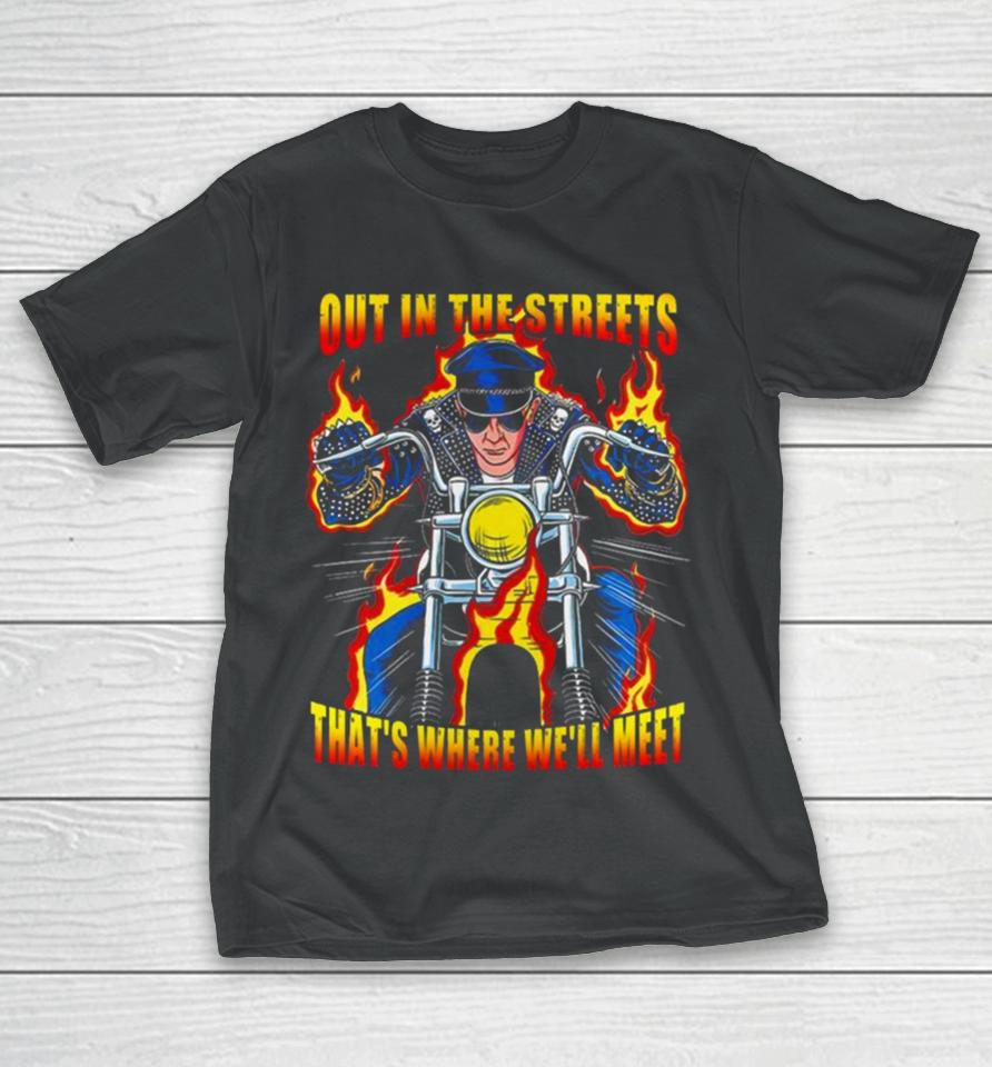 Judas Priest Out In The Streets That’s Where We’ll Meet T-Shirt