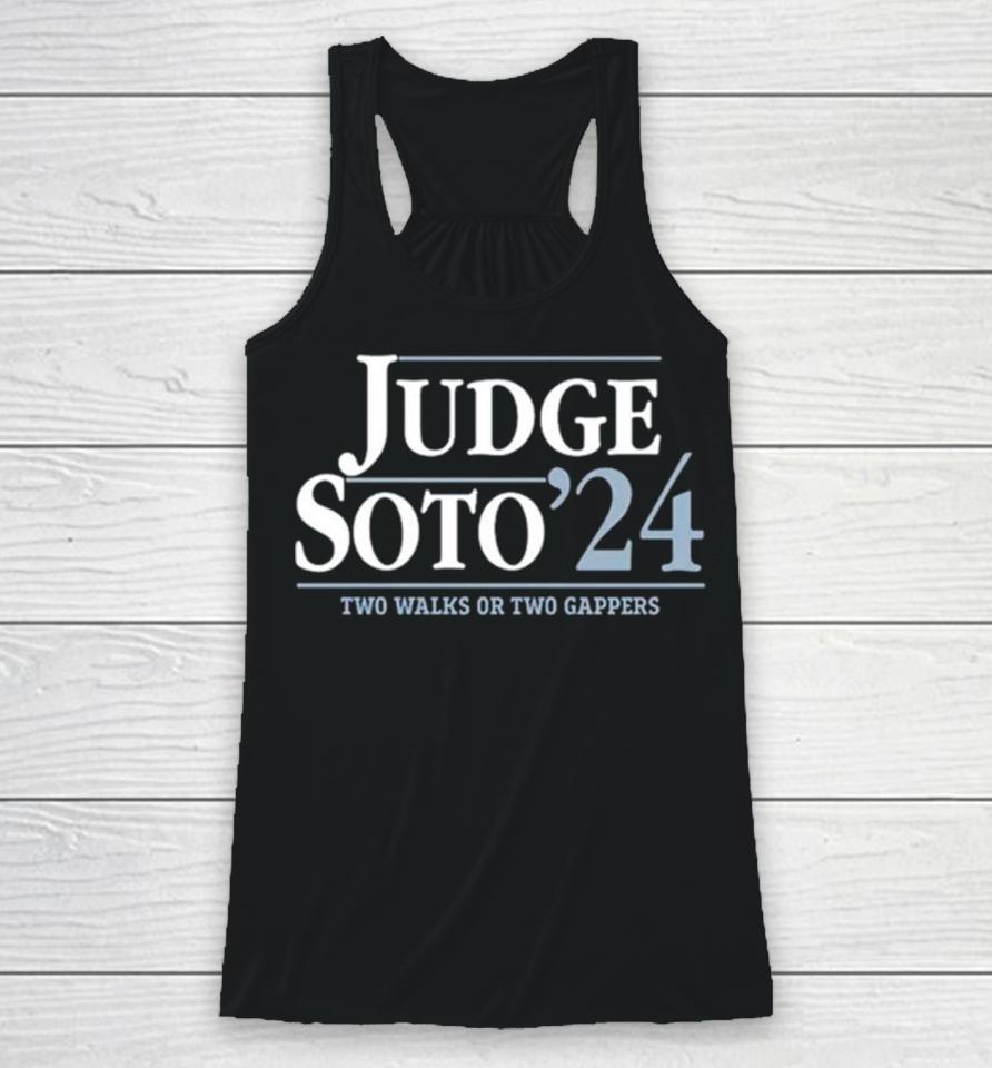 Judge Soto ’24 Two Walks Or Two Gappers Racerback Tank
