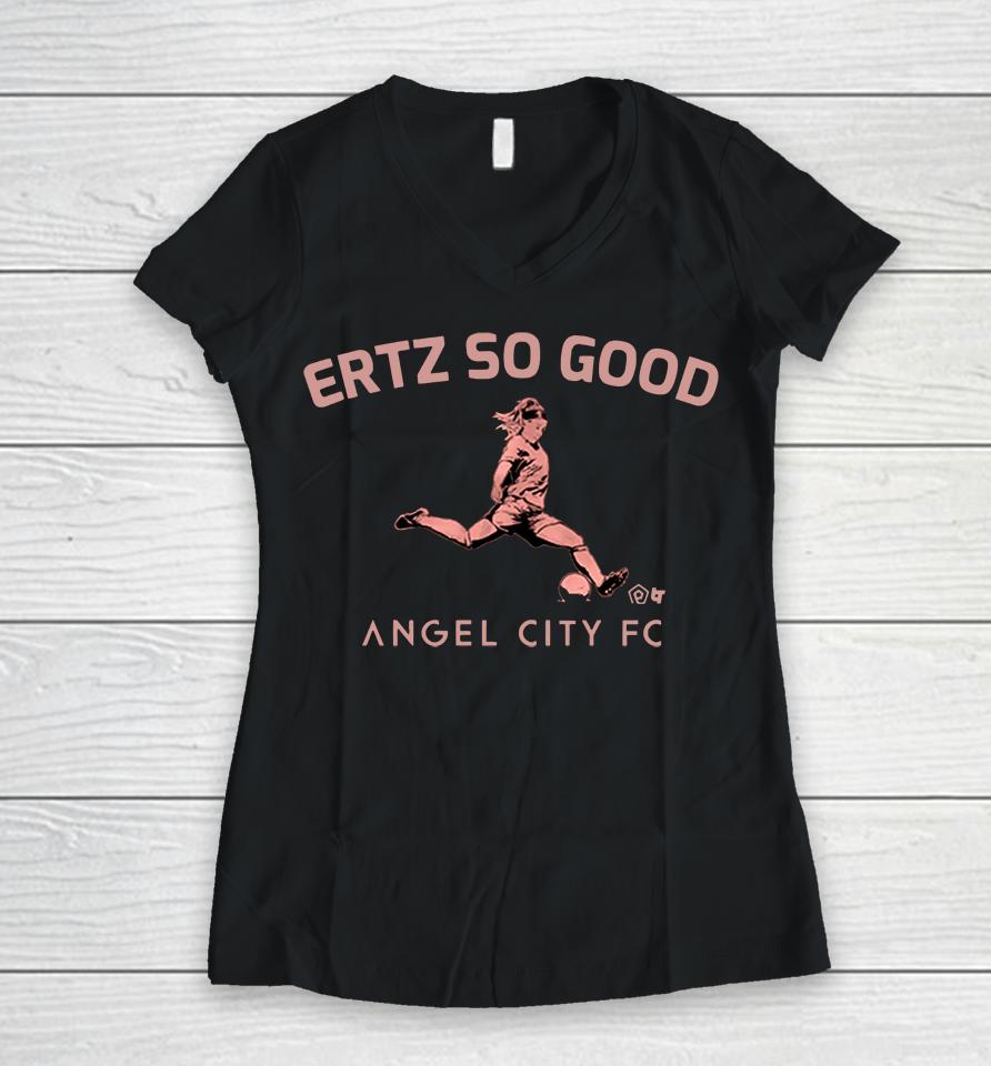 Julie Ertz So Good Angel City Fc Women V-Neck T-Shirt