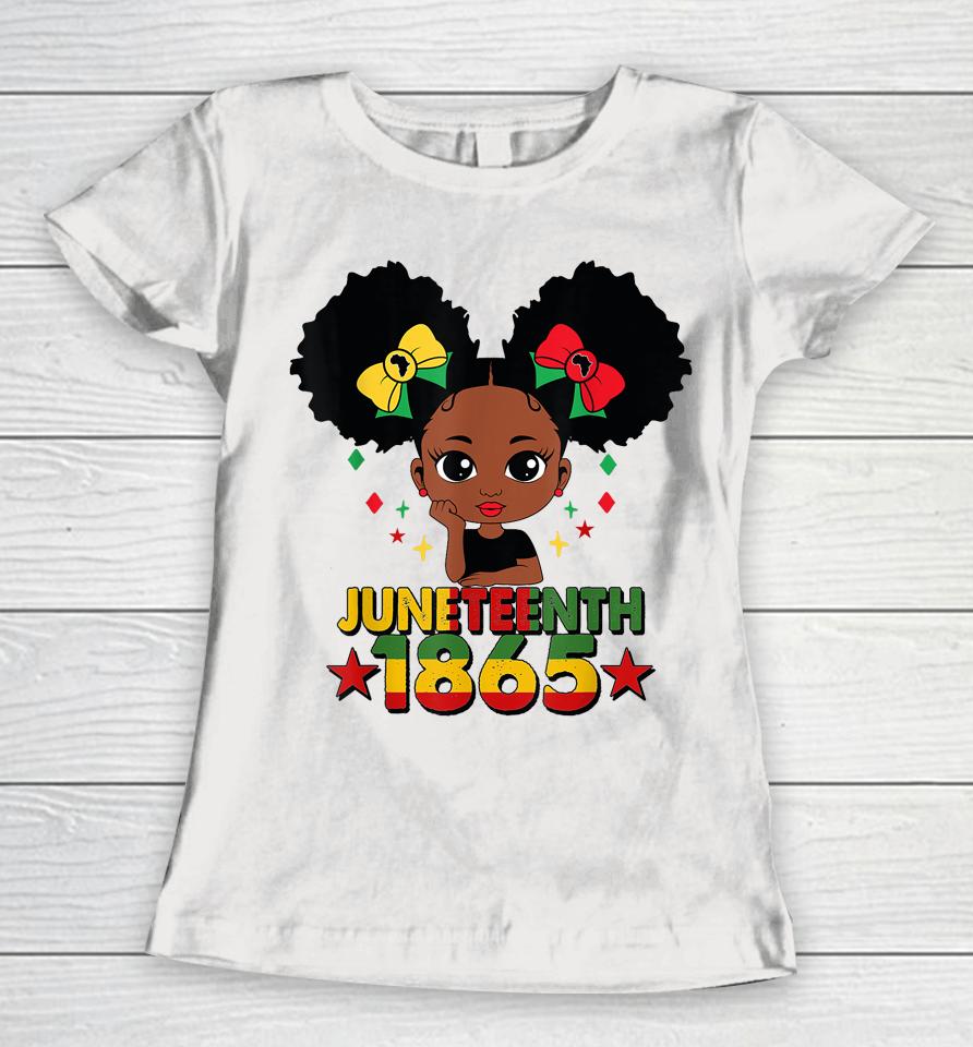 Juneteenth 1865 Celebrate Kids African American Black Women T-Shirt