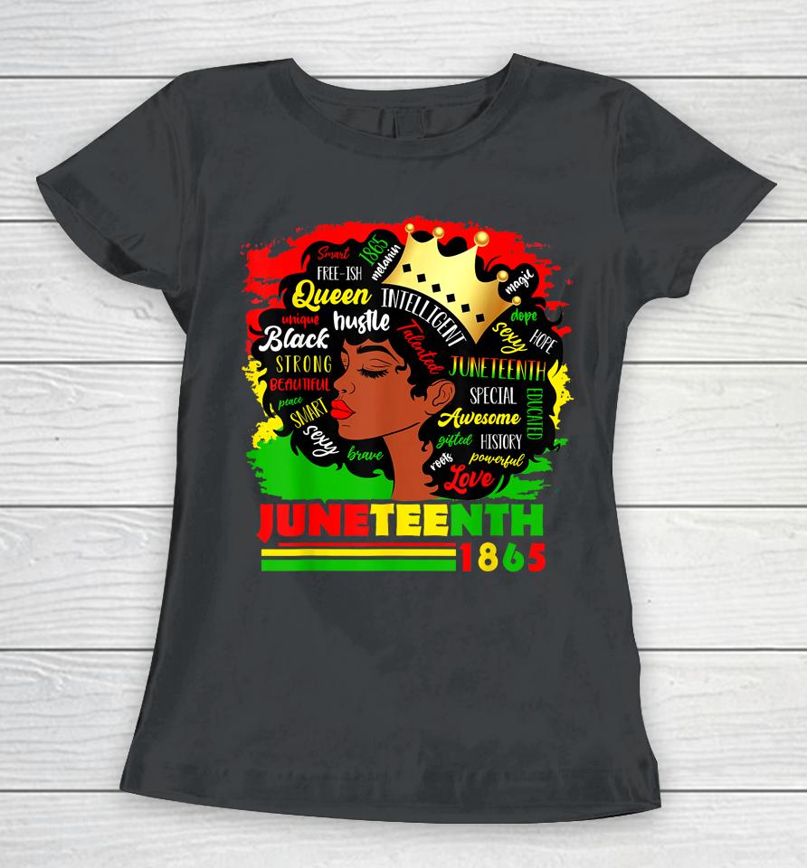 Juneteenth 1865 Pride Celebrate Black Women African American Women T-Shirt