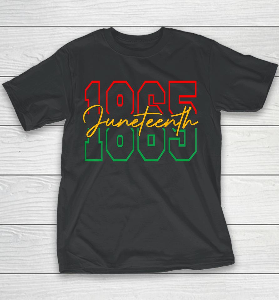 Juneteenth Celebrate Black Freedom 1865 History Month Youth T-Shirt